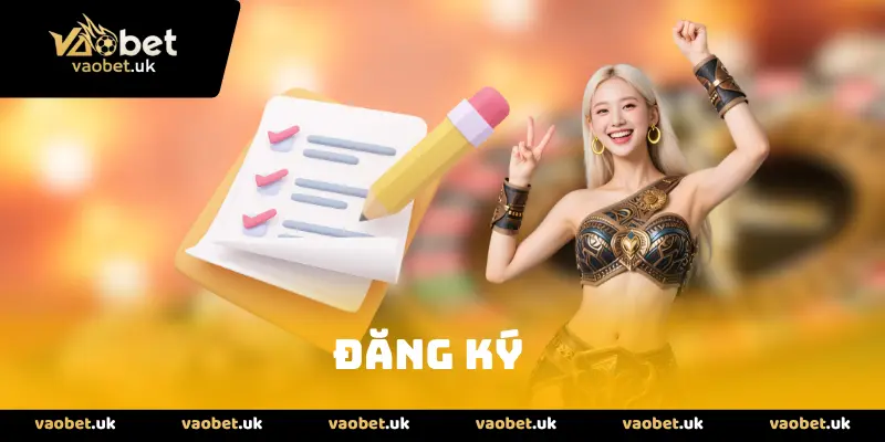 Đăng ký tài khoản hội viên vaobet với các bước đơn giản