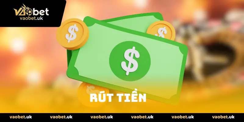 Rút tiền tại vaobet siêu tốc, đơn giản